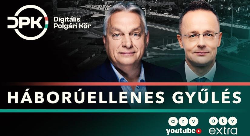 Háborúellenes gyűlés – Nézze itt élőben Orbán Viktor beszédét
