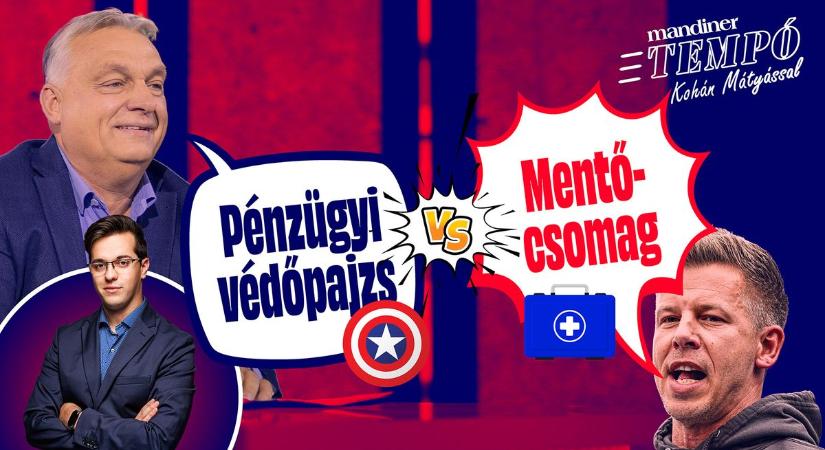 PÉNZÜGYI VÉDŐPAJZS – A TISZA vajon melyik szót nem érti?– TEMPÓ Kohán Mátyással
