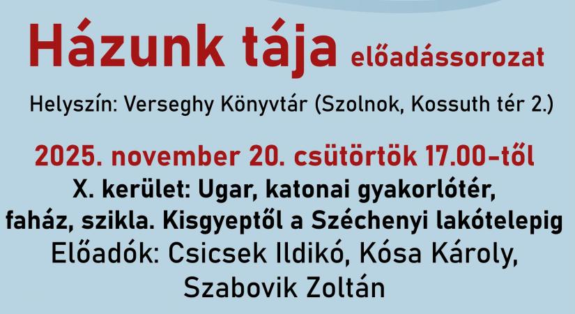 „Házunk tája” – újabb izgalmas előadás a Verseghy Könyvtárban