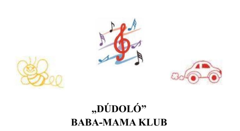 “Dúdoló” Baba-mama klub