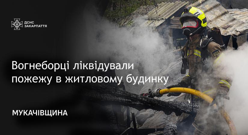 Tűz ütött ki egy lakóházban a Munkácsi járásban