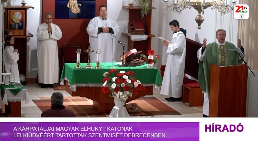 A kárpátaljai magyar elhunyt katonák lelkiüdvéért tartottak szentmisét Debrecenben (videó)