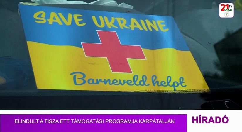 Elindult a Tisza ETT támogatási programja Kárpátalján (videó)