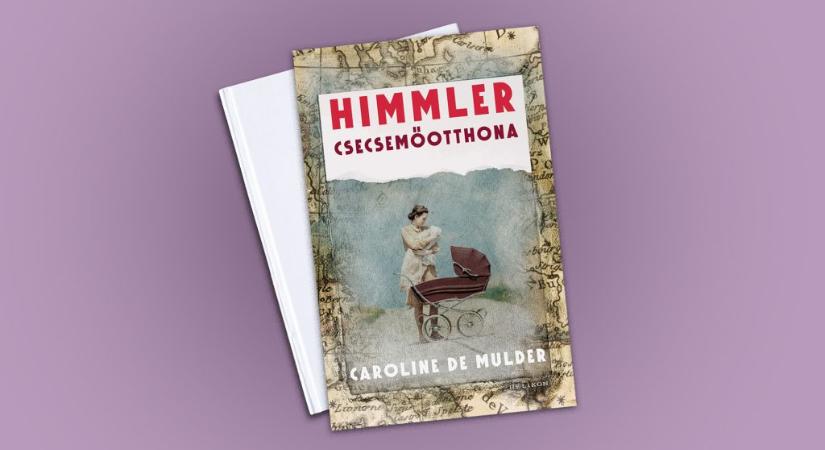 Így telt egy nap Himmler csecsemőotthonában