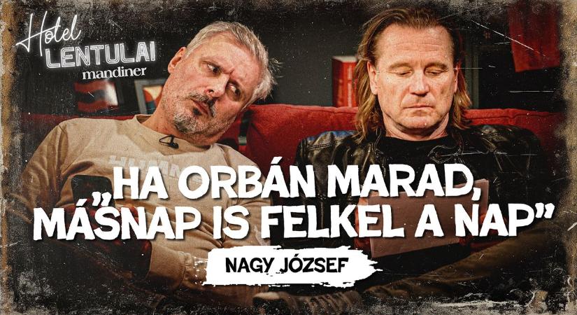 „Én mindig tartom a hátam Kubatovért” – Nagy József volt a Hotel Lentulai vendége