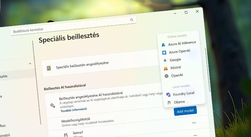 Így választható több AI modell a Windows Speciális Beillesztés funkciójához