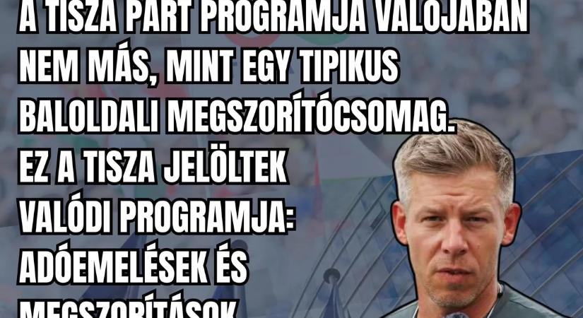 Orbán Balázs: A Tisza Párt programja egy tipikus baloldali megszorítócsomag