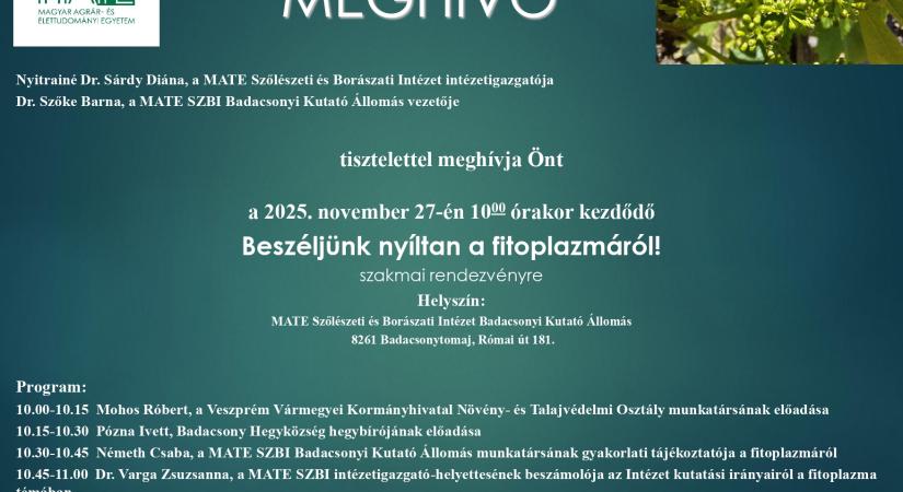 Beszéljünk nyíltan a fitoplazmáról! – Szeretettel vár minden kedves érdeklődőt a MATE Szőlészeti és Borászati Intézete