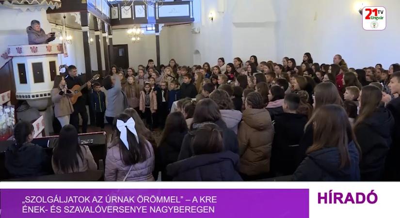 „Szolgáljatok az úrnak örömmel” – a KRE ének- és szavalóversenye Nagyberegen (videó)