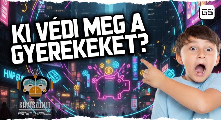 Ki védi meg a legkisebbeket a játékvilágban? Erről is szó esik a Kávészünet Podcast hatodik adásában!