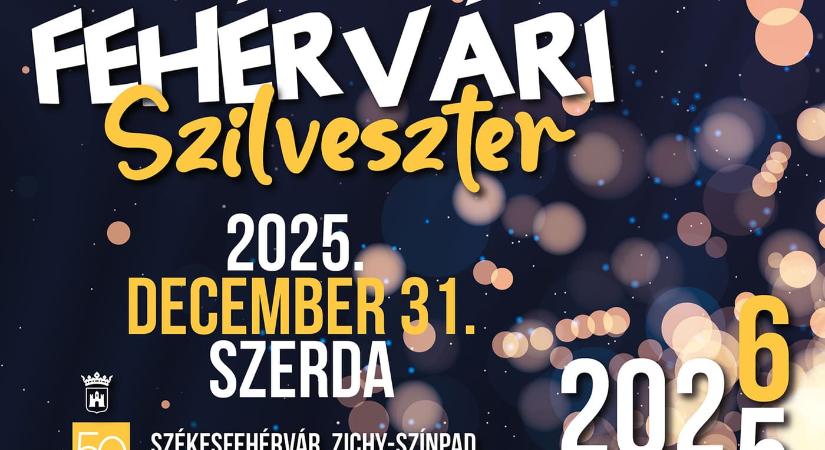 Fehérvári Szilveszter 2025 Székesfehérvár