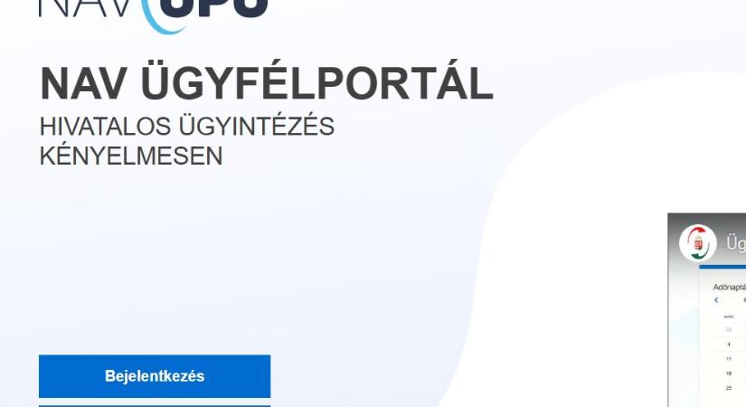 NAV: órákra leáll az elektronikus ügyintézés, minden ügyfelet érint