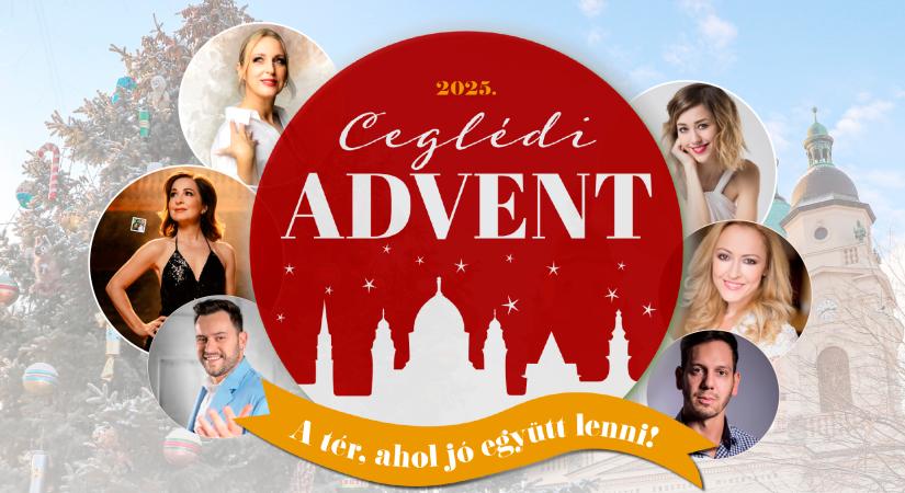Indul a Ceglédi Advent – A tér, ahol jó együtt lenni!