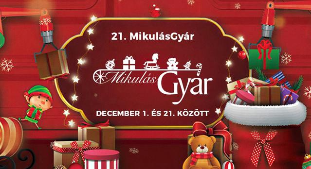 Nyit a 21. MikulásGyár!