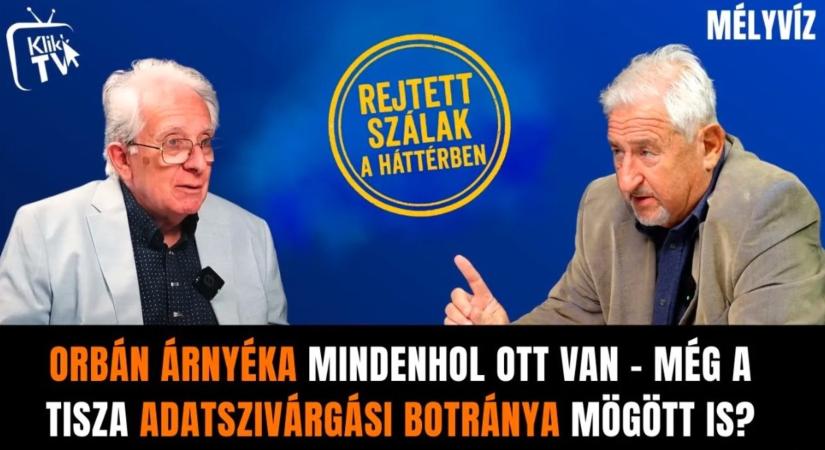 Orbán árnyéka mindenhol ott van - még a Tisza adatszivárgási botránya mögött is?