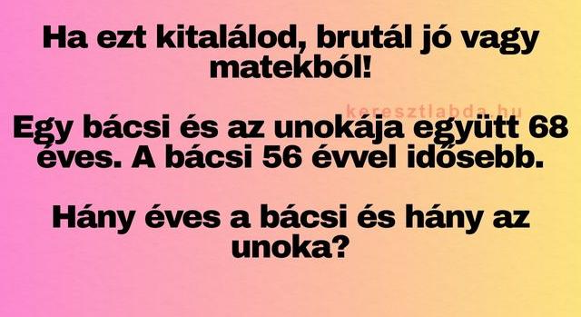 Napi trükkös matek feladat: Mi a megoldás?