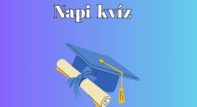 Agykarbantartó kvíz - Ebben a napi kvízben, illik legalább 70 százalékos eredményt elérni