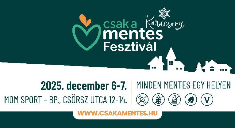 Csak a Mentes Karácsonyi Fesztivál a nyugodt, stresszmentes, tudatos ünnepért