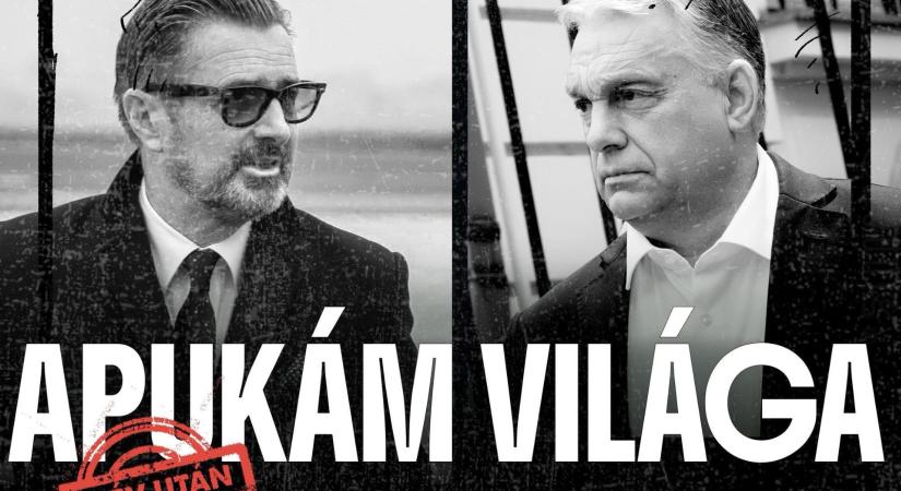 Orbán fellép az Apukám világában