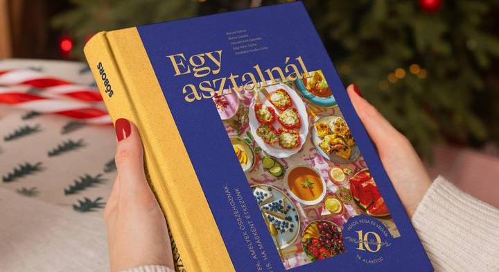 Írtunk egy szakácskönyvet: 10 menü, ami összehozza az egész családot