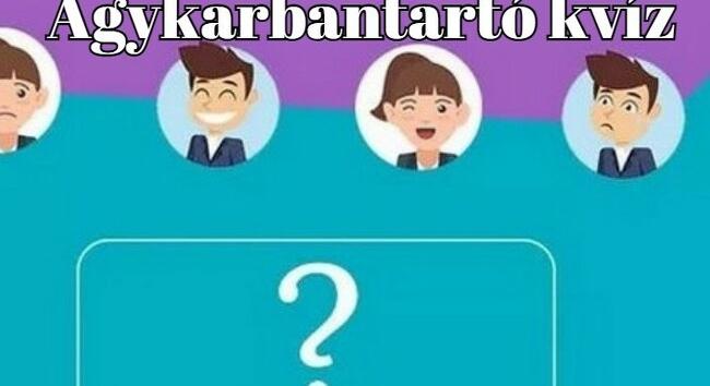 Ebben az agykarbantartó kvízben csak a legjobbak lehetnek sikeresek