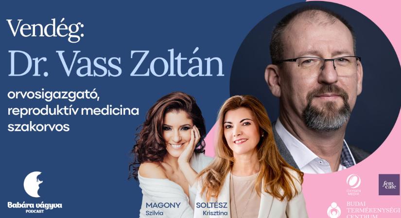 Szakorvos a gyerekvállalásról: "Kell a tudatos tervezés és az egészséges életmódra való törekvés" – Babára vágyva 11. rész
