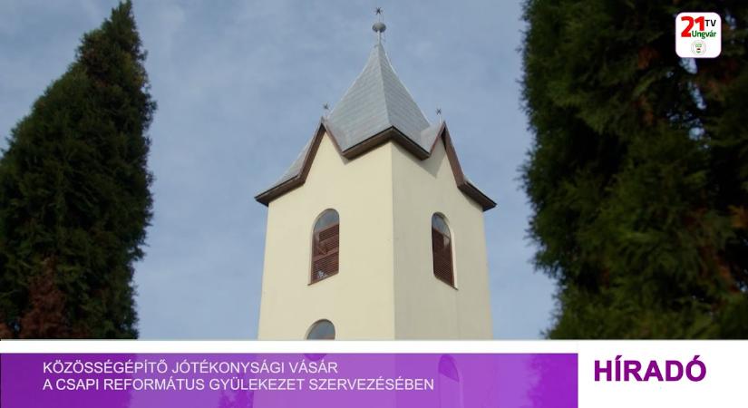 Közösségépítő jótékonysági vásár a Csapi Református Gyülekezet szervezésében (videó)