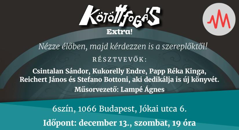 Jelentkezzen a decemberi Kötöttfogás Extrára!