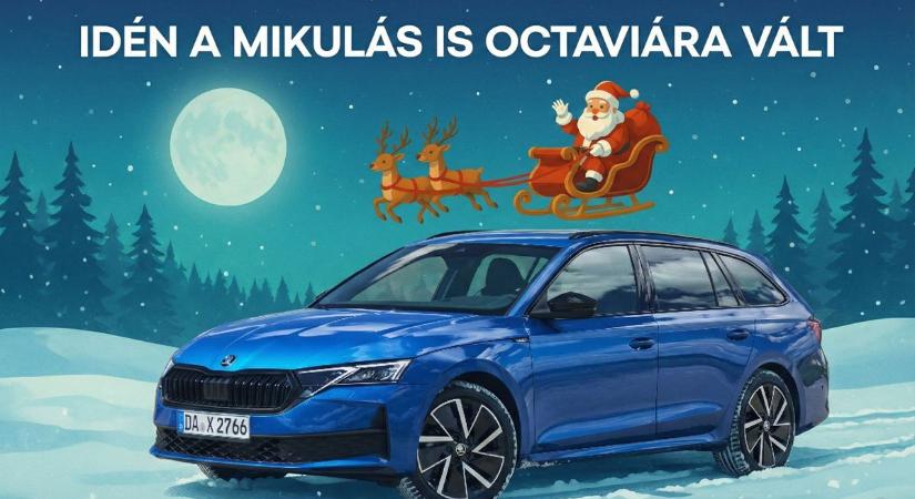 „Rénszarvas helyett Octavia – így gyorsít be az ünnepre a Mikulás”