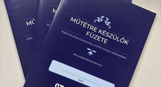 A betegek mentális felkészülését is segítik műtét előtt a STéG-en