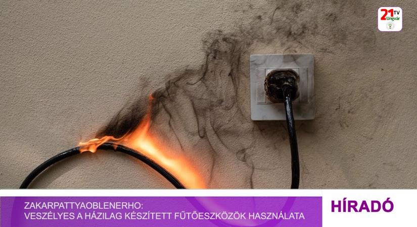 Zakarpattyaoblenerho: veszélyes a házilag készített fűtőeszközök használata (videó)