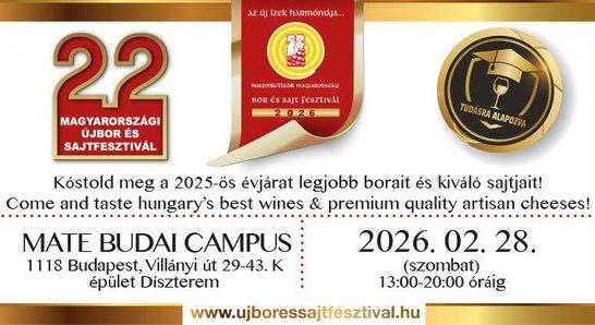 XXII. Magyarországi Újbor és Sajtfesztivál