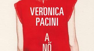 Veronica Pacini: A nő teste