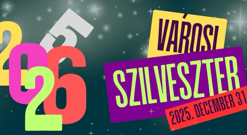 Városi Szilveszter 2025 Pápa