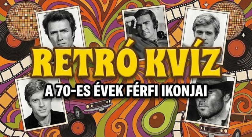 Retró kvíz: Felismered a 70-es évek férfiikonjait? Csak az igazi filmrajongók tudják mind a 10-et!