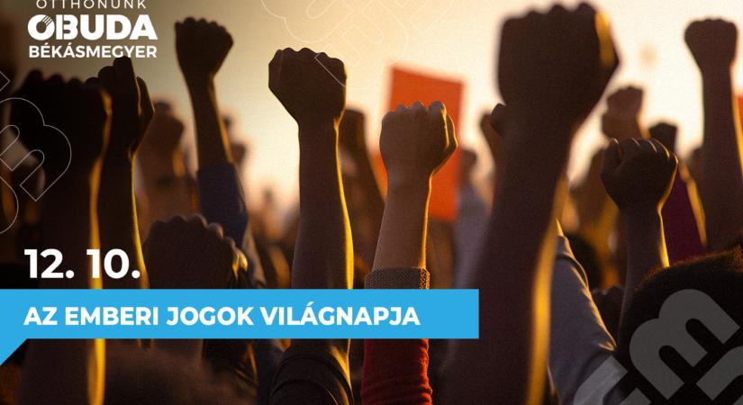 „Testvéri szellemben kell egymás iránt viseltetünk.”  December 10. az emberi jogok világnapja