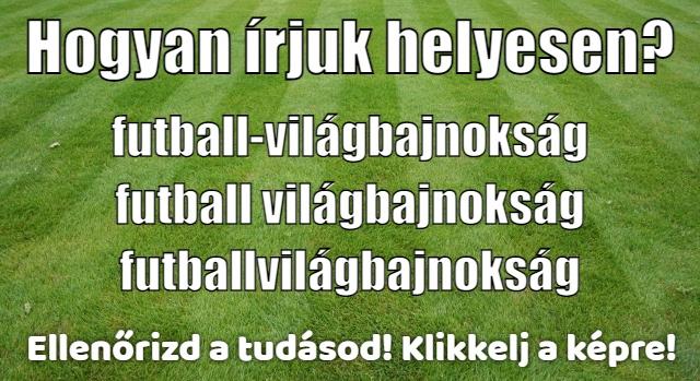 Napi helyesírás feladat: Egybe, külön vagy kötőjellel? A legtöbben elrontják!