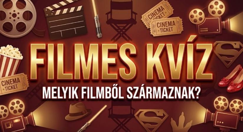 Kvíz: Felismered, melyik filmből valók ezek a legendás idézetek? Csak a legnagyobb filmrajongók érik el a 90%-ot!