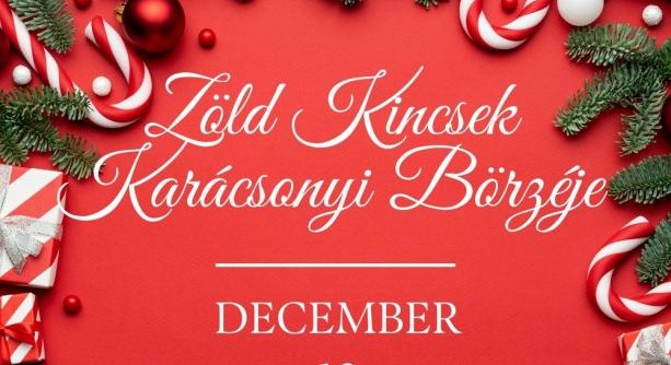 Ünnepre hangol a Zöld Kincsek Börzéje