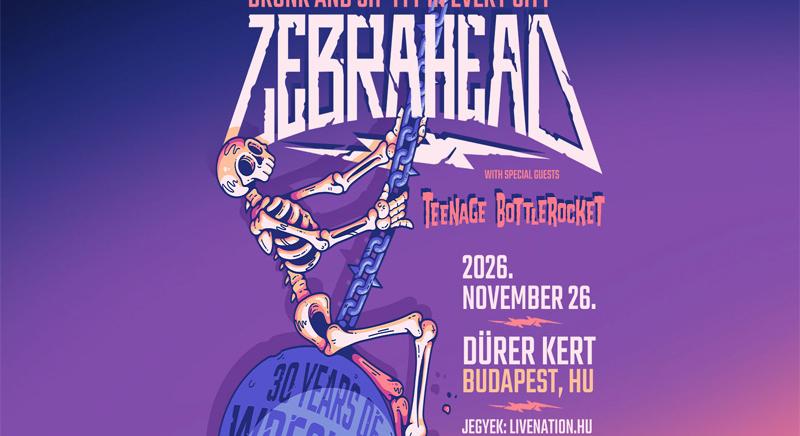 Drunk and Shitty in Every City” – Budapesten is megünnepli 30 évét a Zebrahead