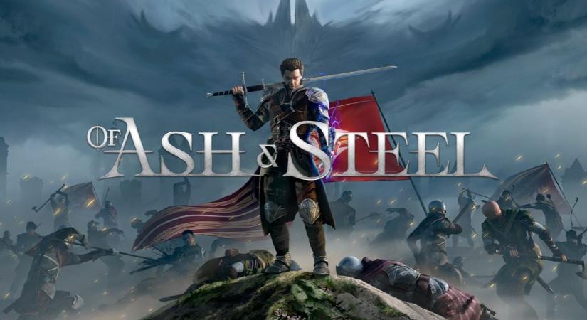 Of Ash and Steel – Múltidéző kaland a javából