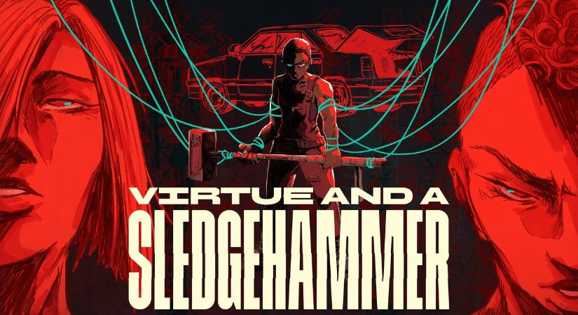 Nem csak történetben lesz erős a Virtue and a Sledgehammer, de stílusban és játékmenetben is