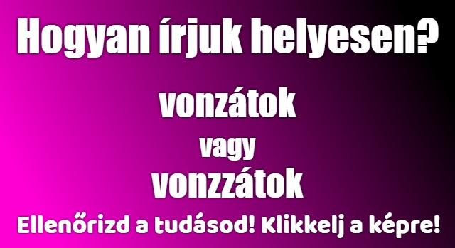 Napi helyesírás feladat: A szó, amit 10-ből 9 magyar helytelenül ír le.