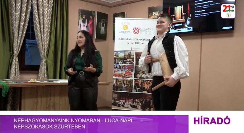 Néphagyományaink nyomában - Luca-napi népszokások Szürtében (videó)