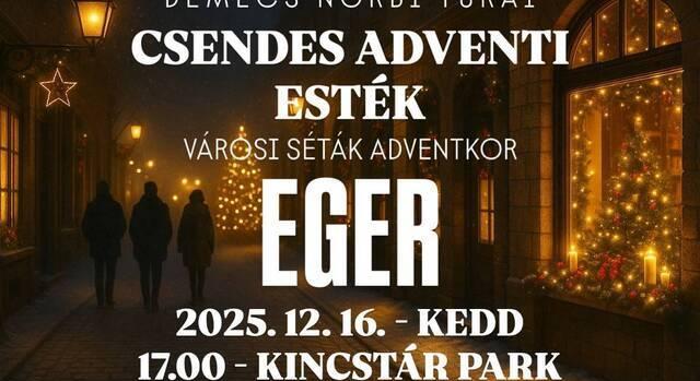 Csendes adventi esték - ünnepi városnéző séta