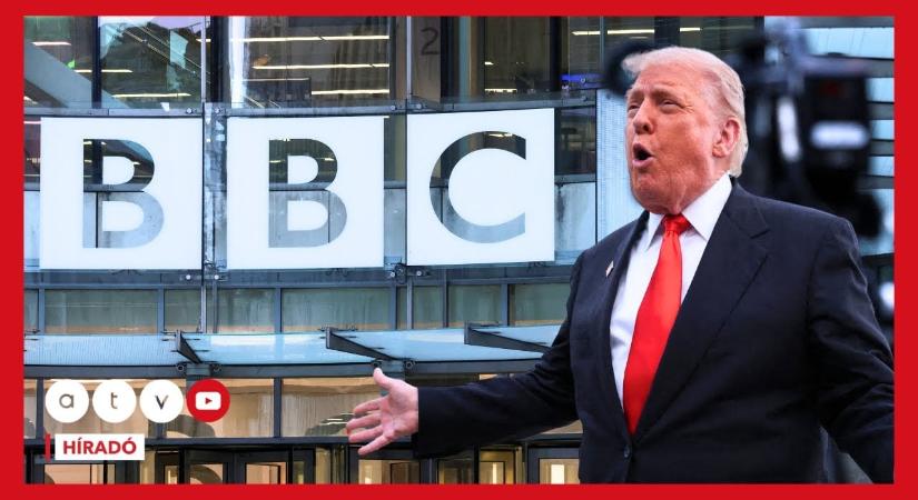 Ötmilliárd dolláros kártérítési pert indított Donald Trump a BBC ellen