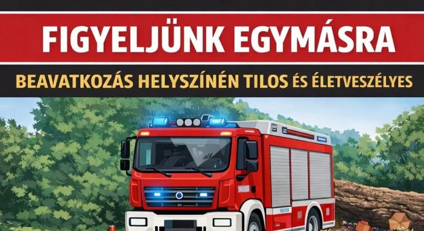 Ne akadályozd a tűzoltókat! Életek múlnak rajta a nemtörődömségen