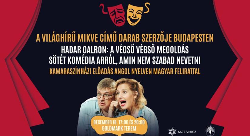 A végső végső megoldás – Hadar Galron, a világhírű Mikve című darab írója Budapesten