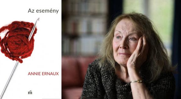 Annie Ernaux fiatalkori abortuszáról beszélt, amibe majdnem belehalt
