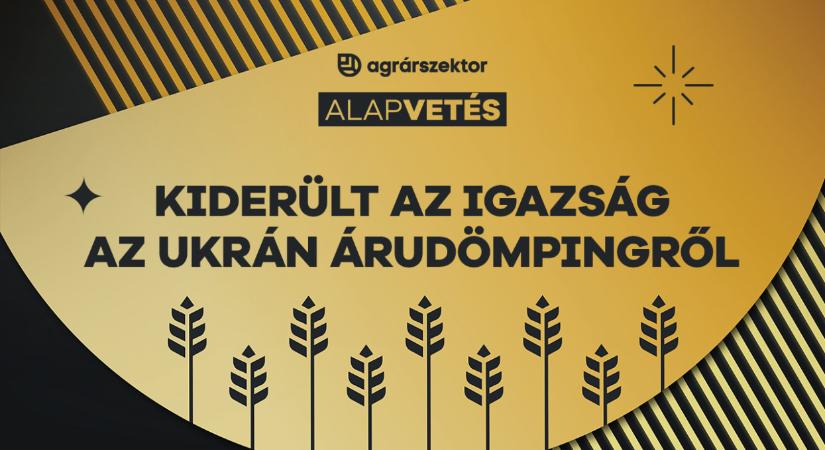 Kiderült az igazság az ukrán árudömpingről: bajba kerülhetnek a magyar termelők